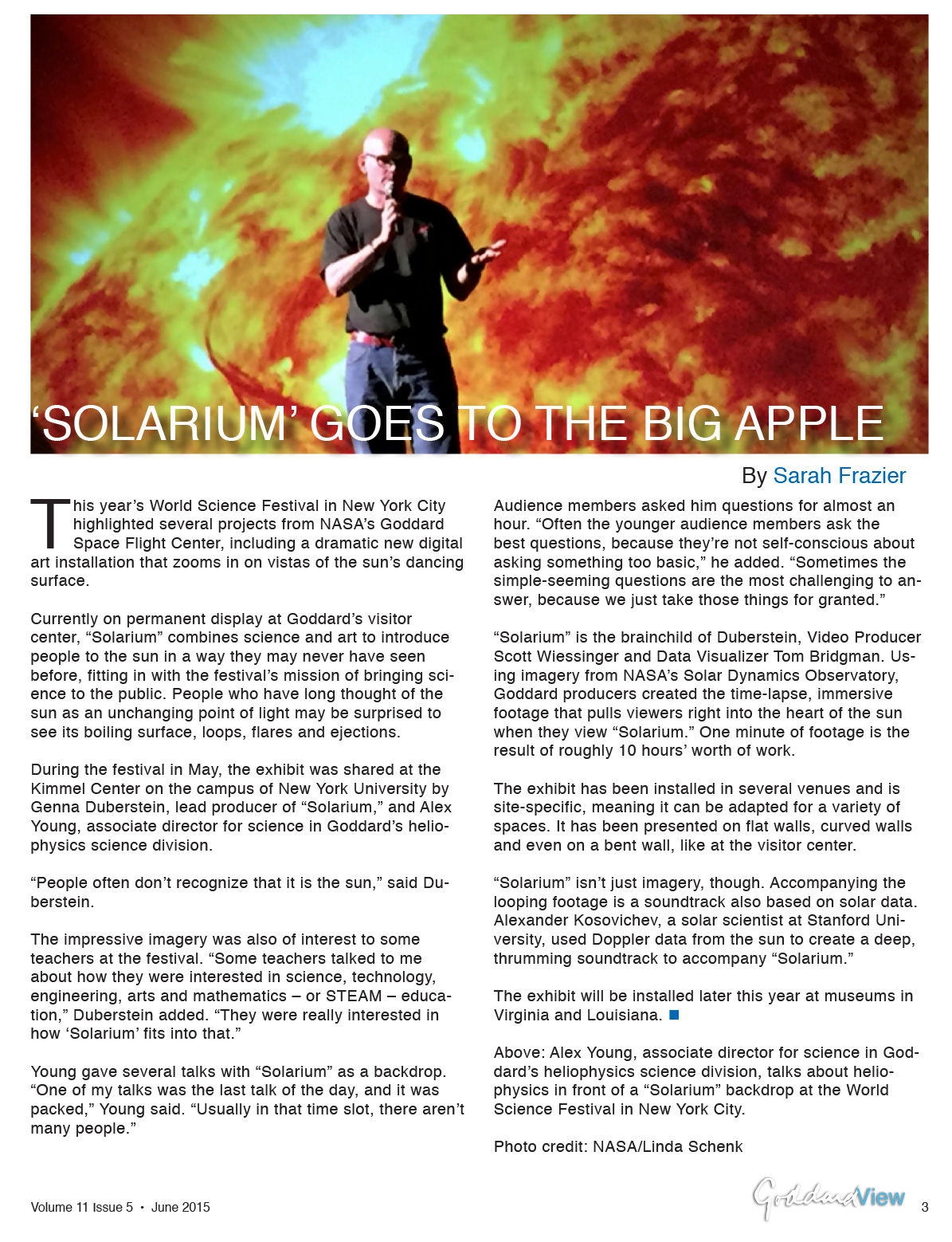 SOLARIUM - Photo credit: NASA/Linda Schenk SOLARIUM - Photo credit: NASA/Linda Schenk